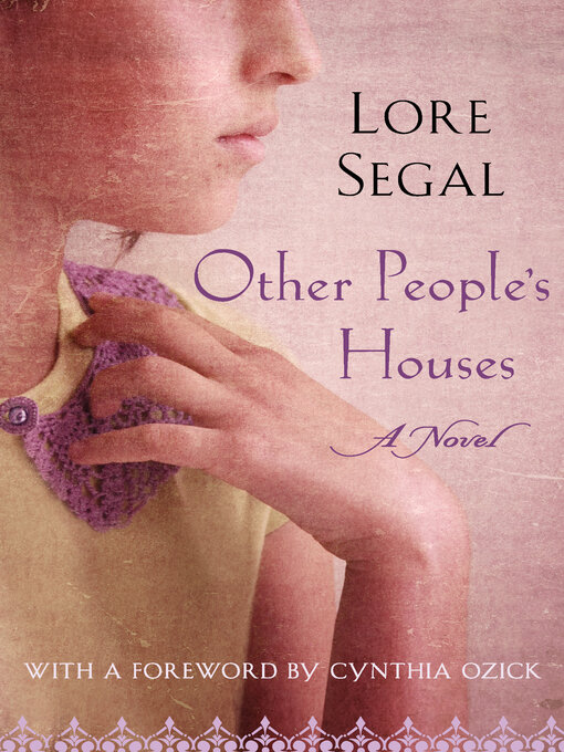 Title details for Other People's Houses by Lore Segal - Available
